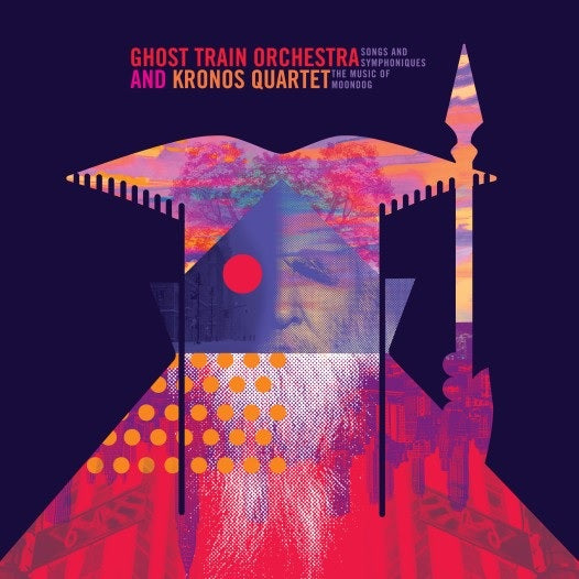 DOUBLE LP: The Music of Moondog - Ghost Train Orchestra & Kronos Quartet