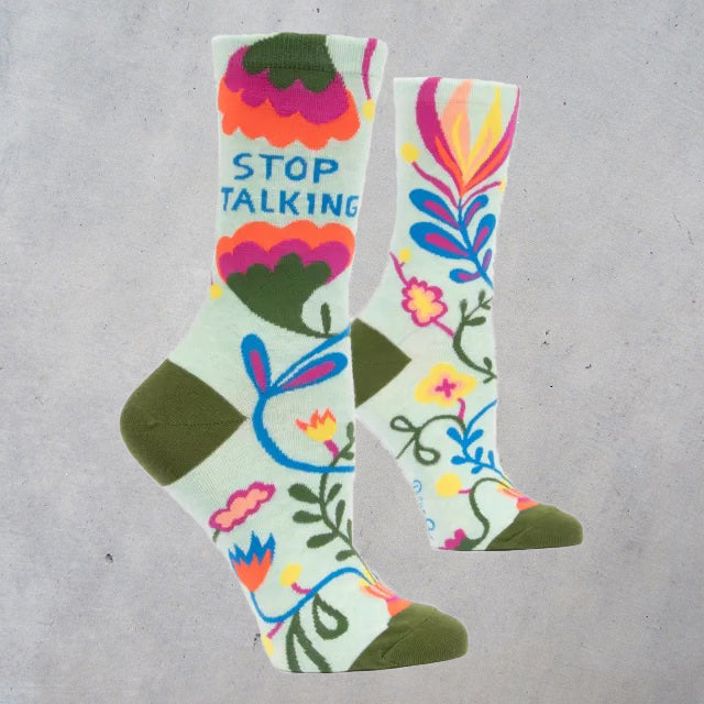 Women's Crew Socks: Stop Talking