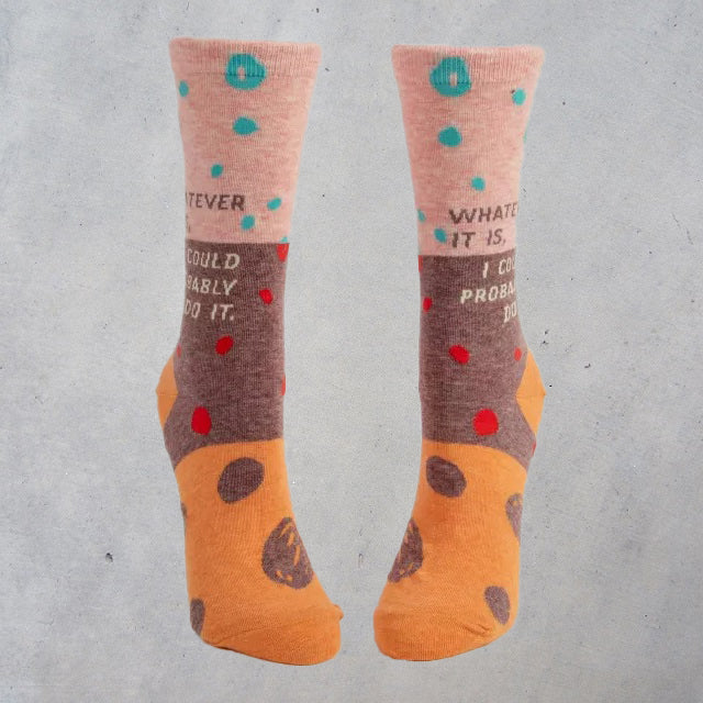 Women's Crew Socks: Whatever It Is