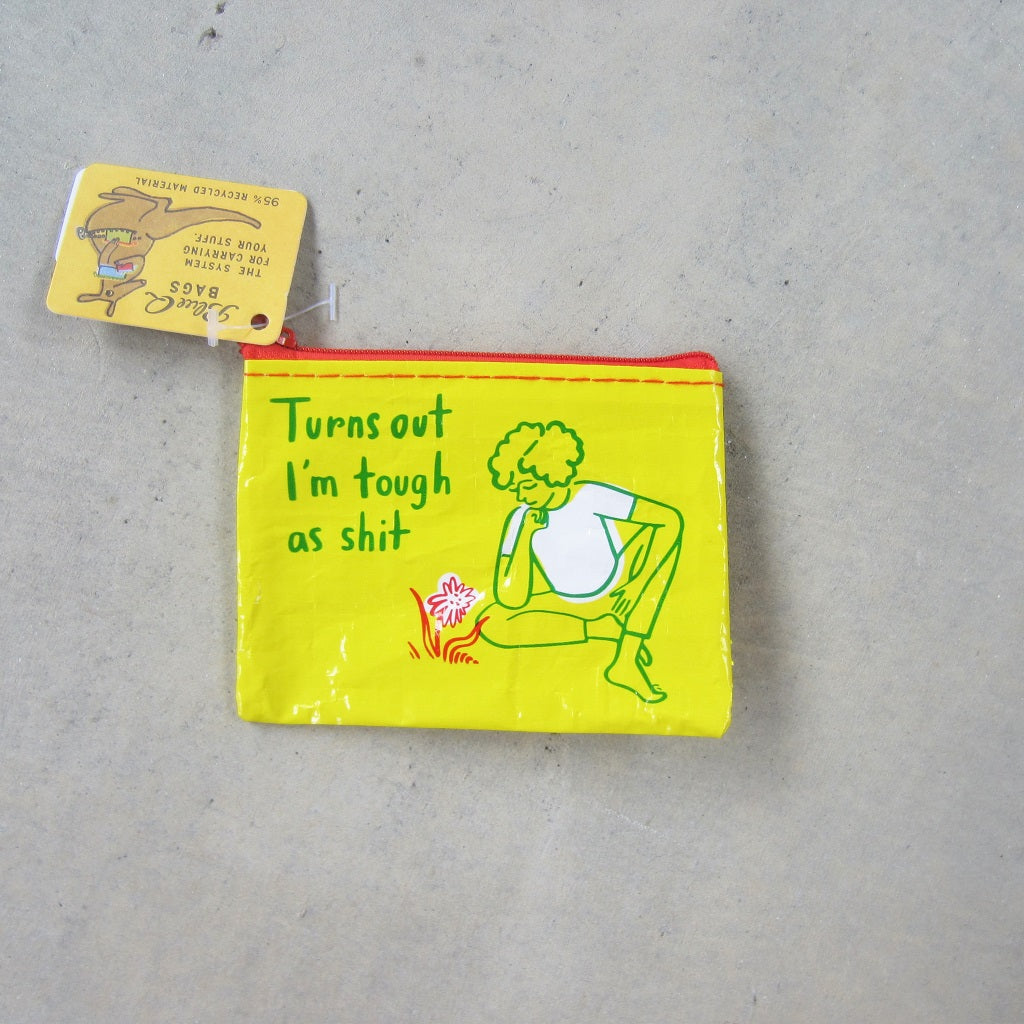 Coin Purse: Tough as Shit