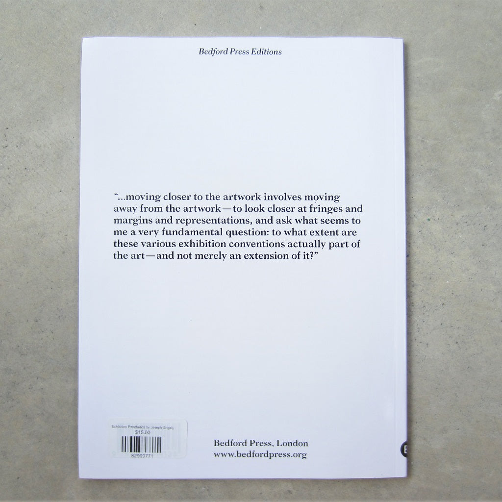 Exhibition Prosthetics by Joseph Grigely