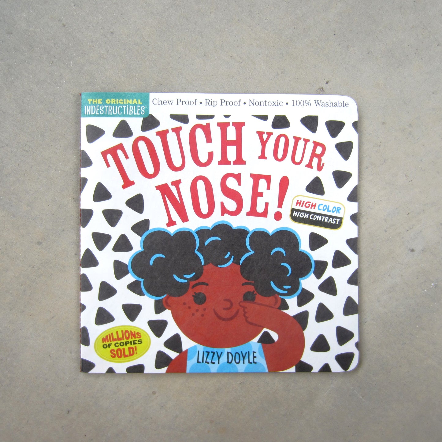 Indestructibles: Touch Your Nose! (High Color High Contrast)