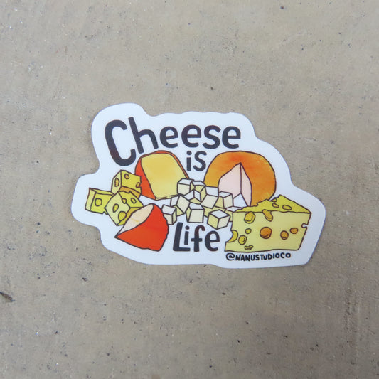"Cheese is Life" Sticker