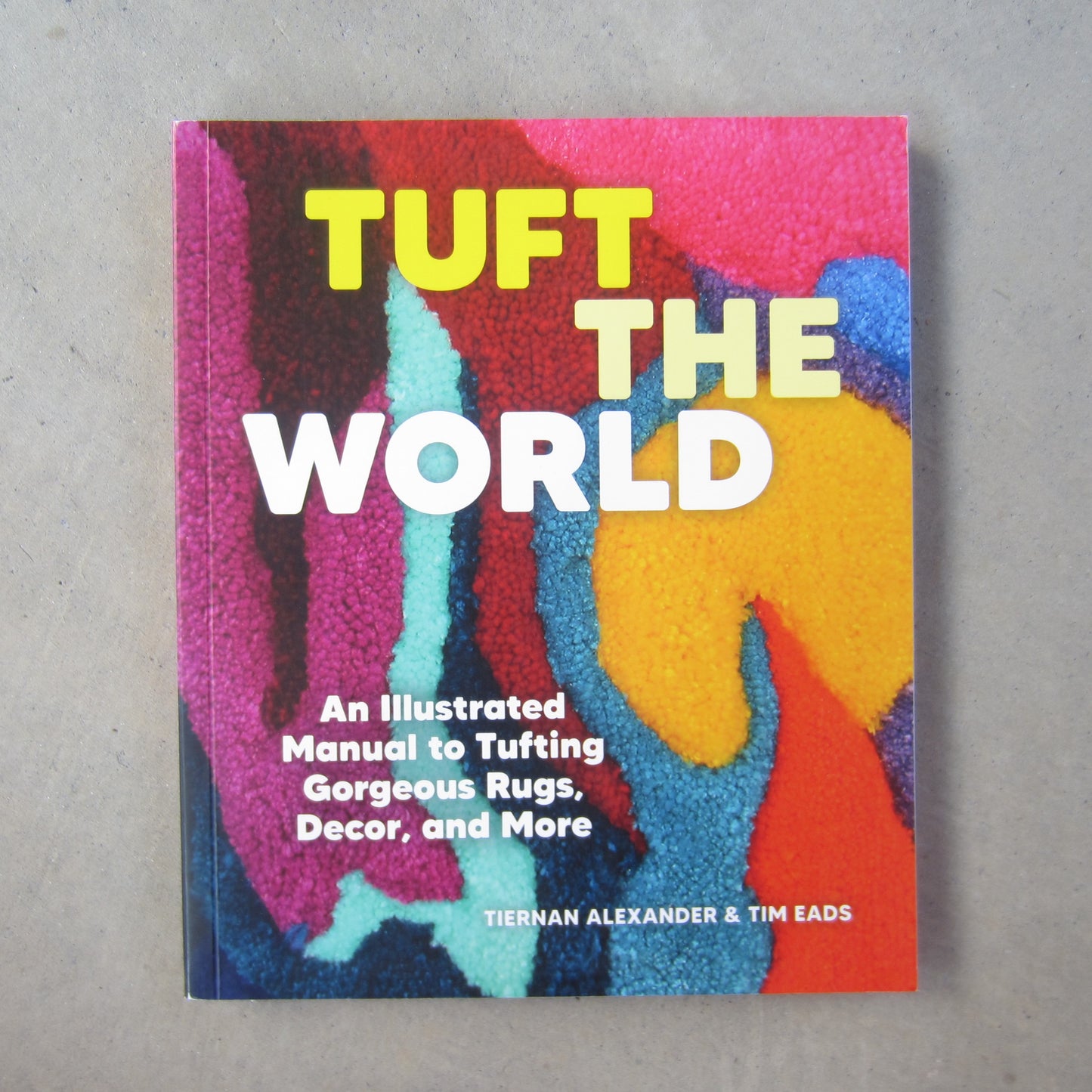 Tuft the World