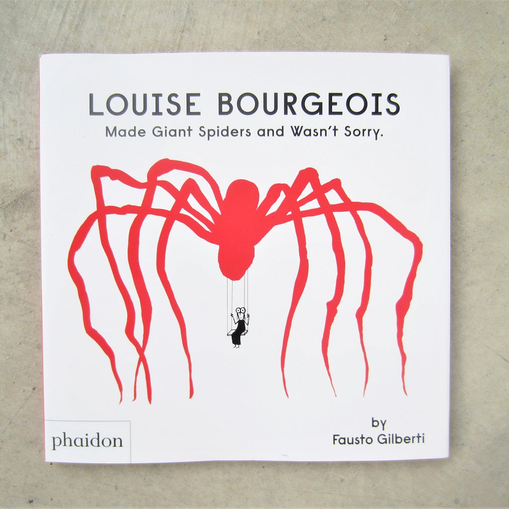 Louise Bourgeois Made Giant Spiders and Wasn't Sorry