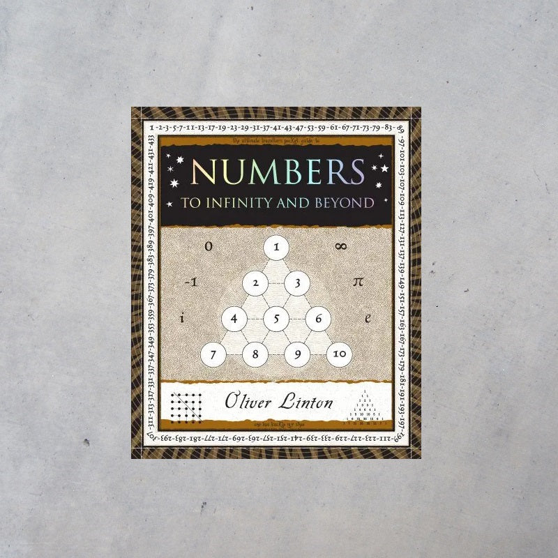 Numbers: To Infinity and Beyond