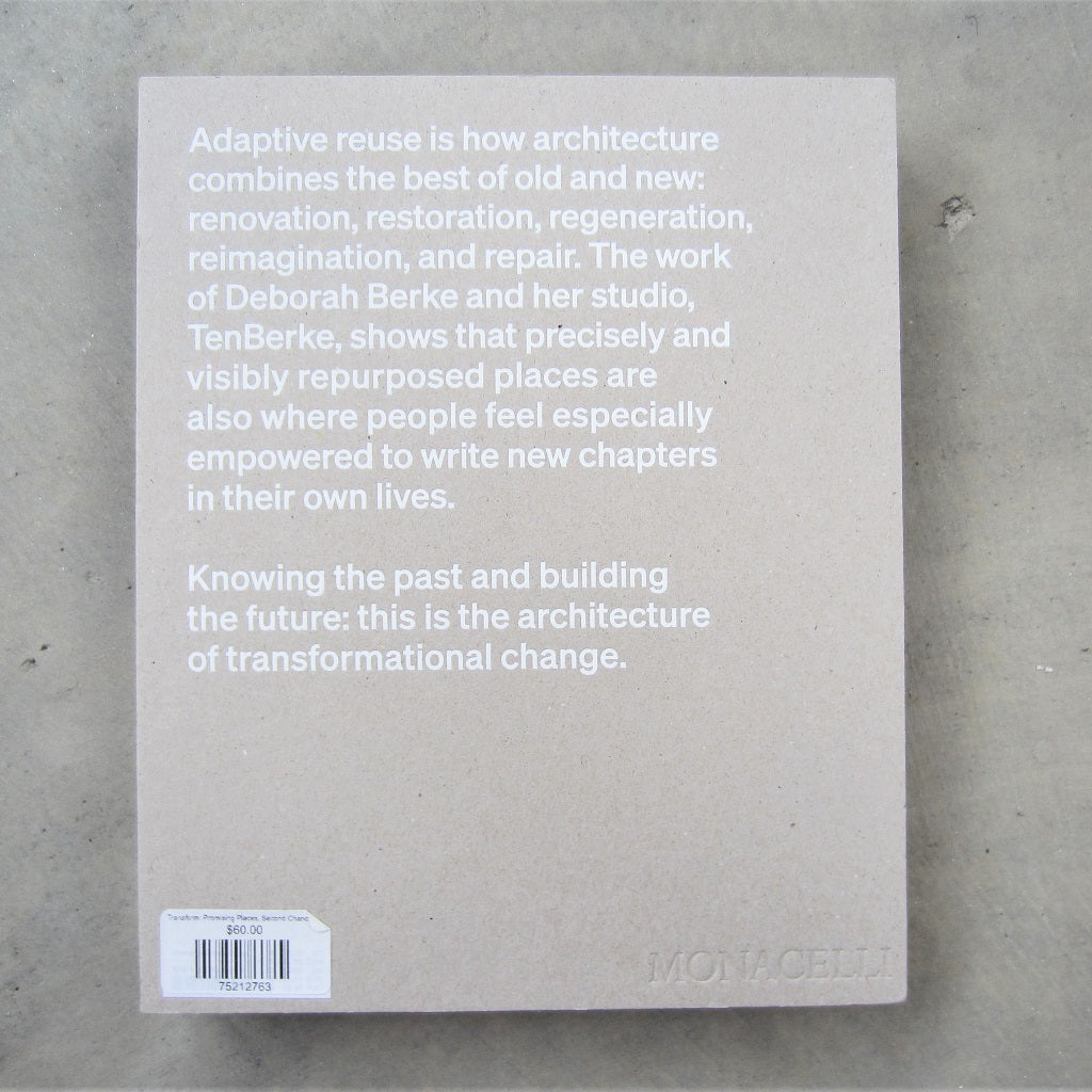 Transform: Promising Places, Second Chances, and the Architecture of Transformational Change