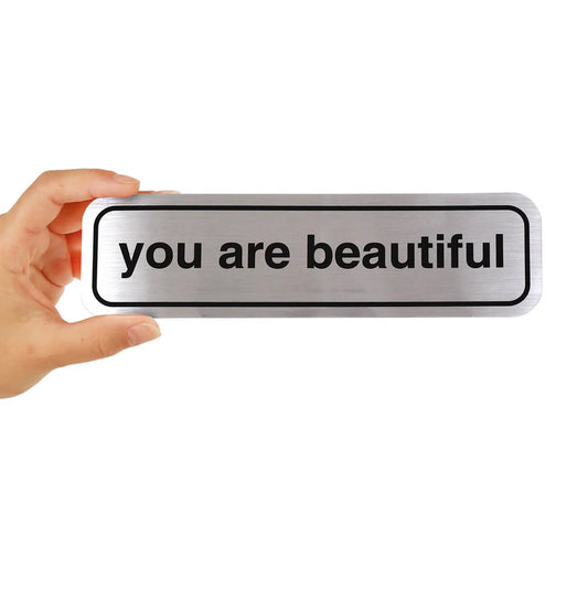 You Are Beautiful: Metallic Bumper Sticker