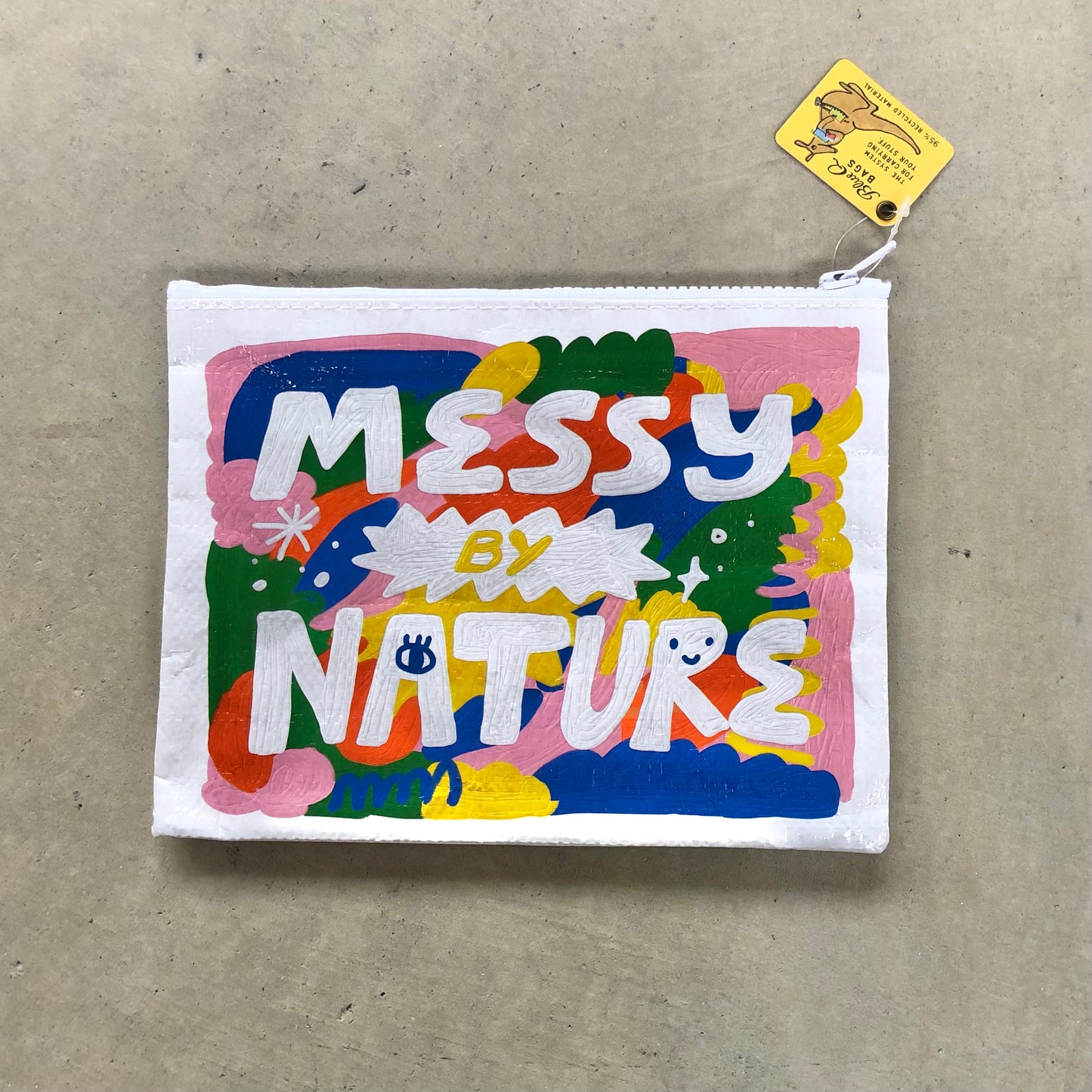 Zipper Pouch: Messy By Nature