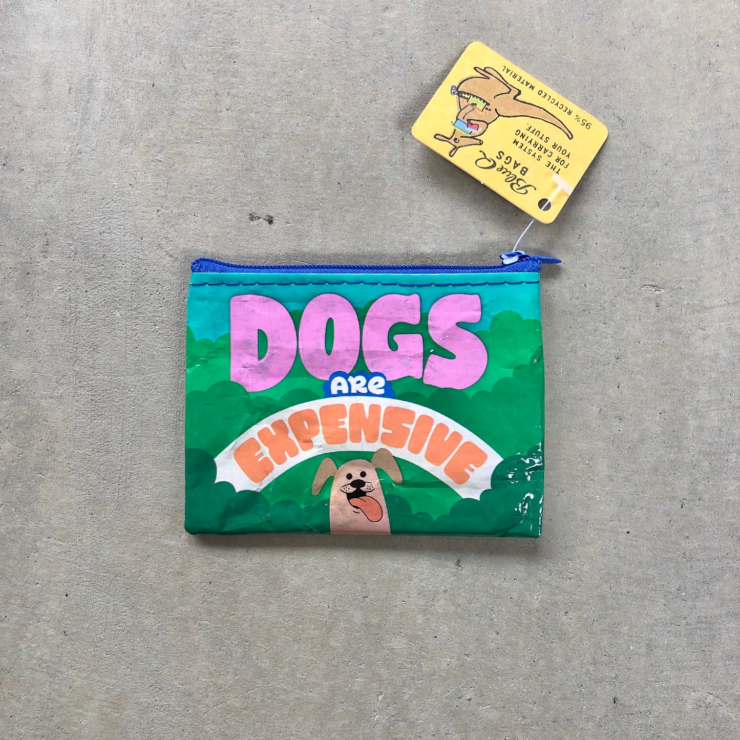 Coin Purse: Dogs Are Expensive