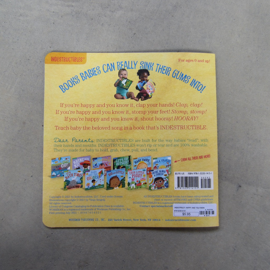 Indestructibles: Happy and You Know It!