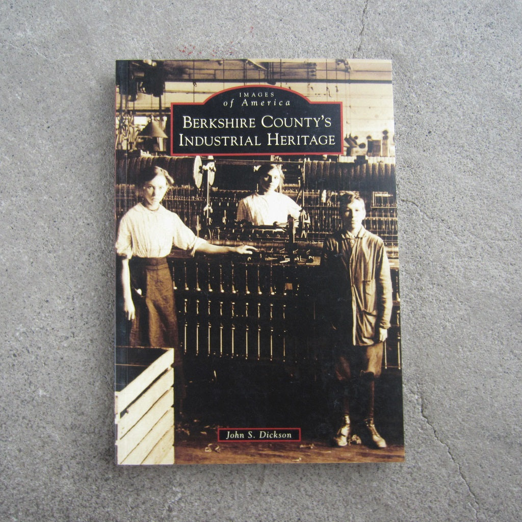 Berkshire County's Industrial Heritage