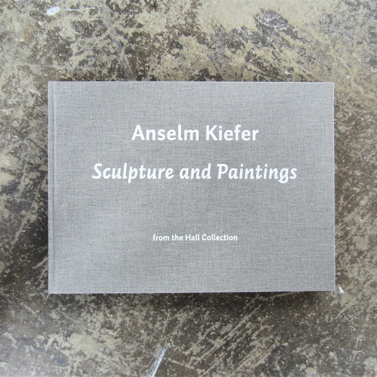 Anselm Kiefer: Sculpture and Paintings