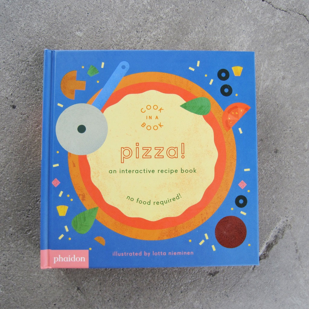 Pizza! An Interactive Recipe Book