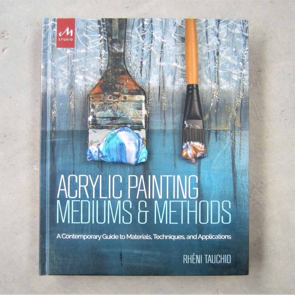 Acrylic Painting Mediums and Methods