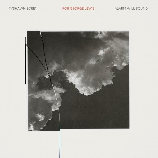 CD: For George Lewis / Autoschediasms - Tyshawn Sorey