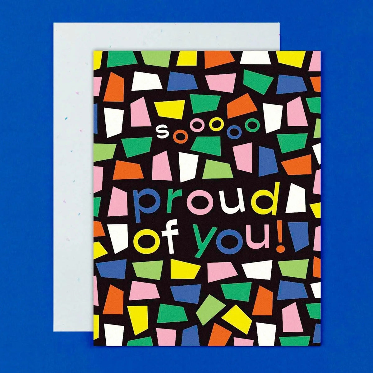 Greeting Card: Sooooo Proud