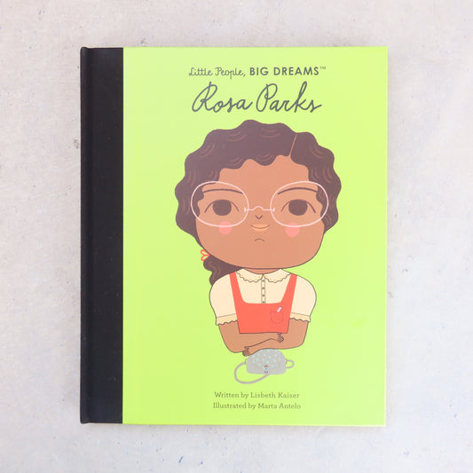 Little People, BIG DREAMS: Rosa Parks