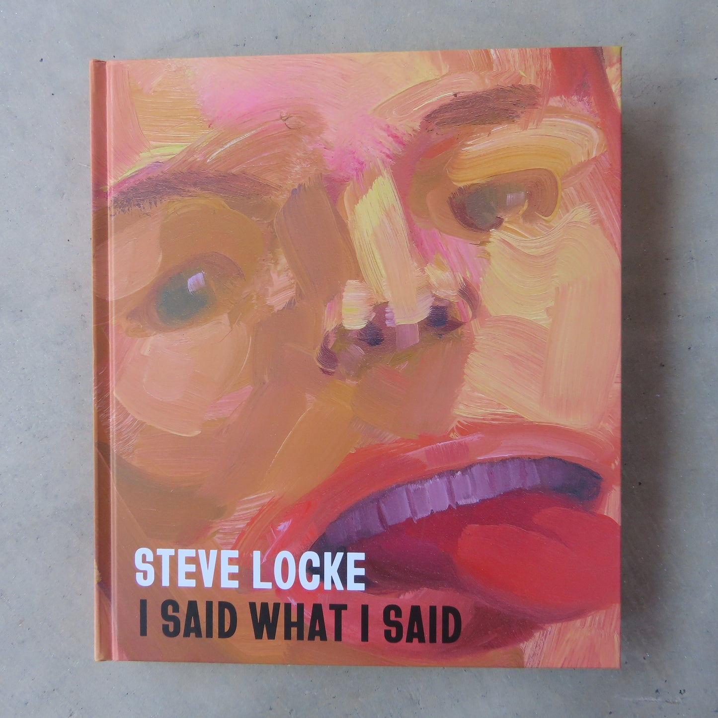 Steve Locke: I Said What I Said