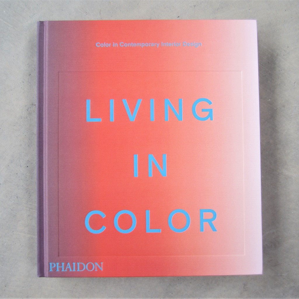 Living in Color: Color in Contemporary Interior Design