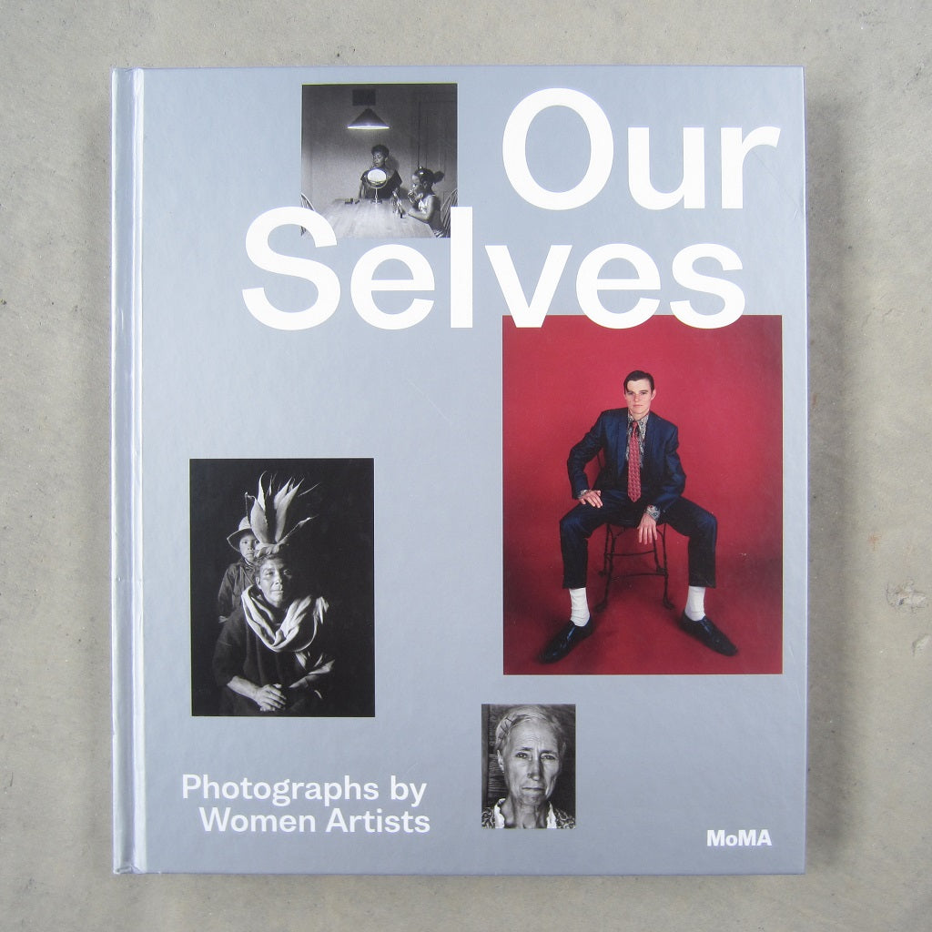 Our Selves: Photographs by Women Artists
