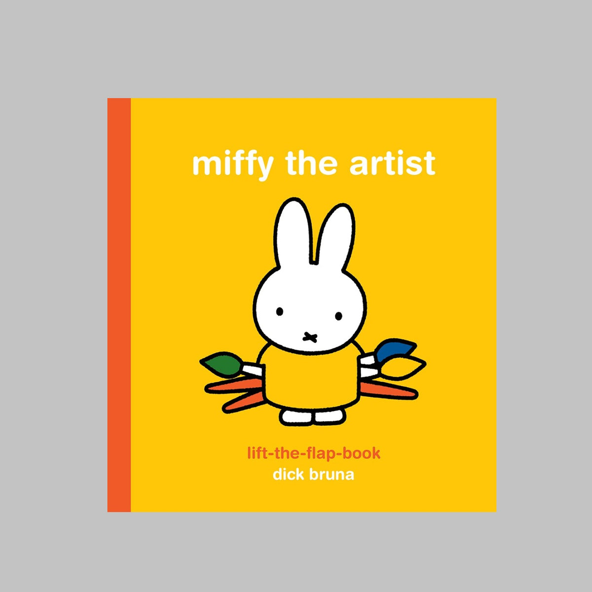 Miffy the Artist Lift-the-Flap Book