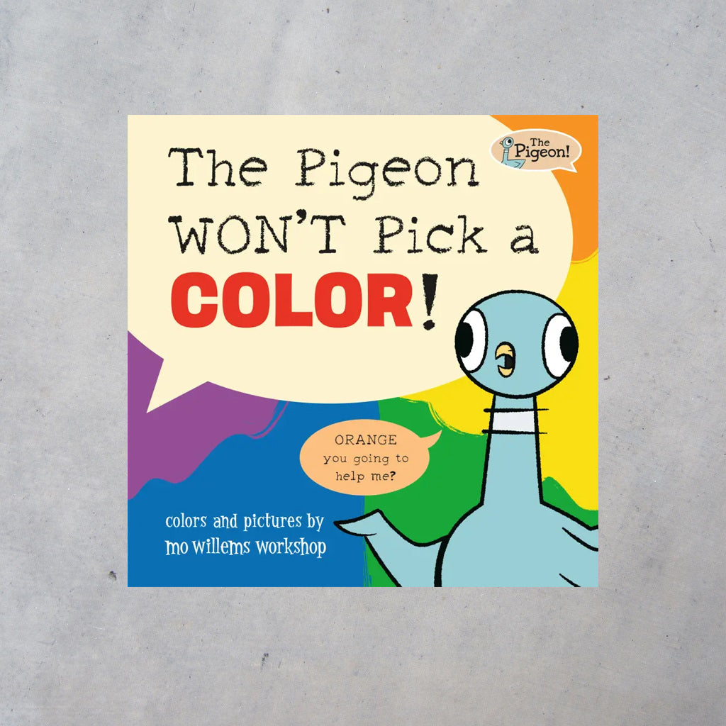 The Pigeon WON’T Pick a Color!