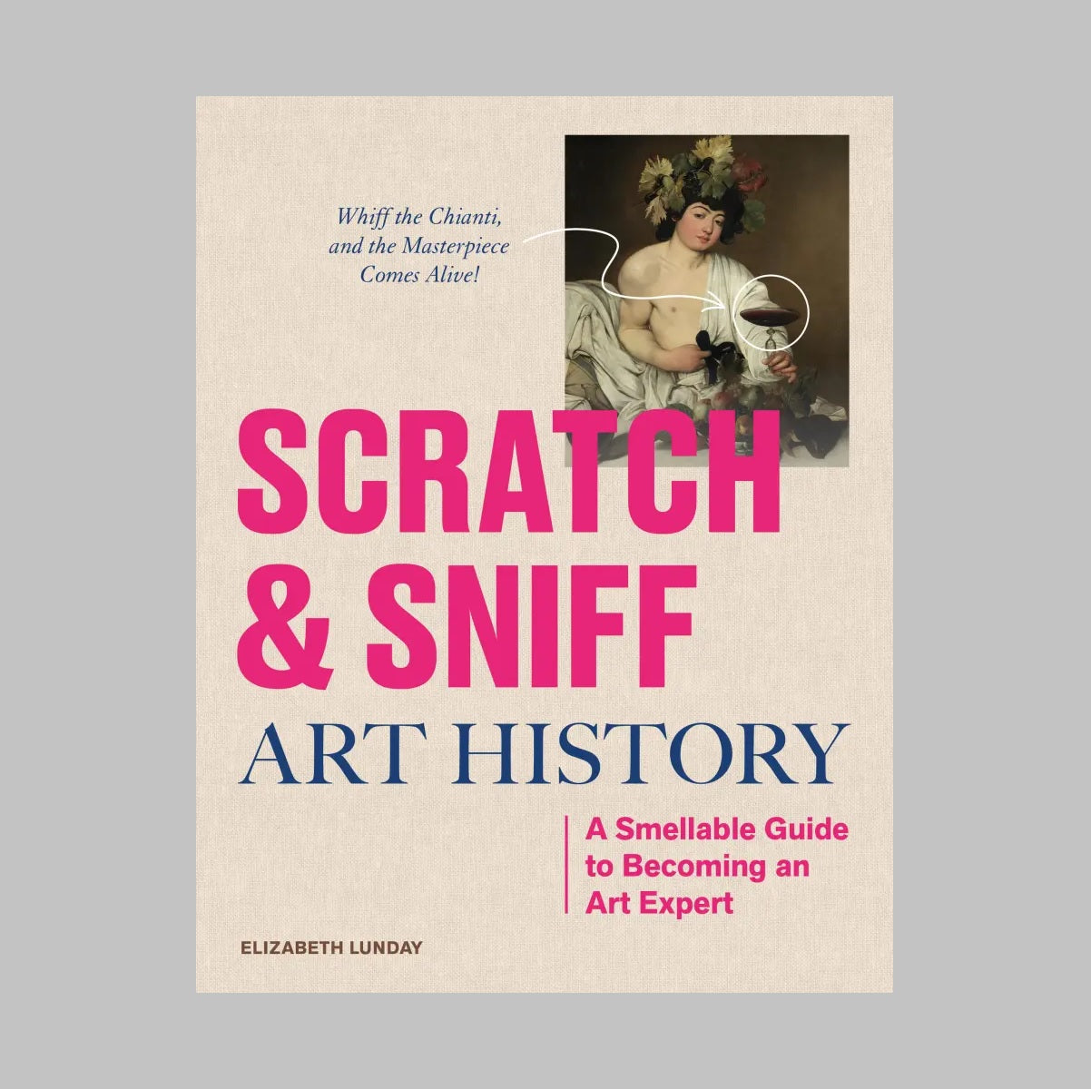 Scratch and Sniff Art History