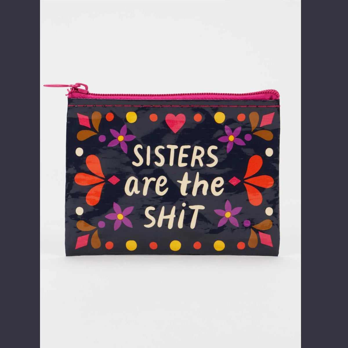 Coin Purse: Sisters Are The Shit