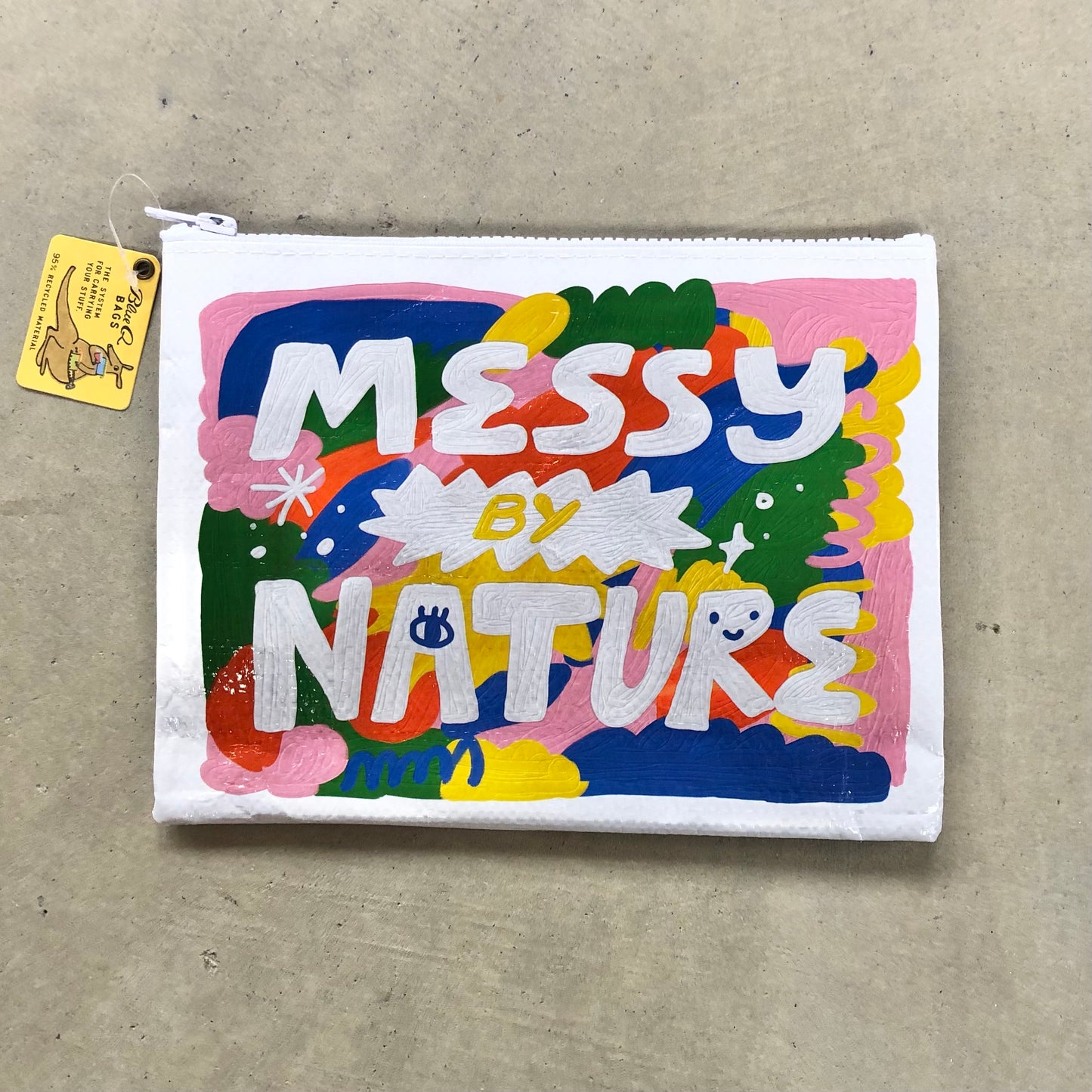 Zipper Pouch: Messy By Nature