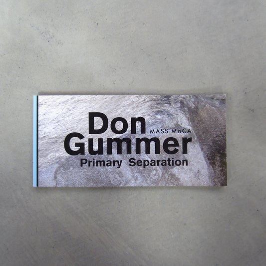 Don Gummer: Primary Separation