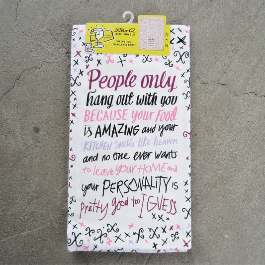 Printed Dish Towel: Pretty Good I Guess