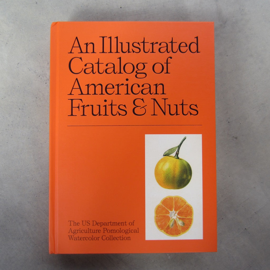 An Illustrated Catalog of American Fruits & Nuts – MASS MoCA