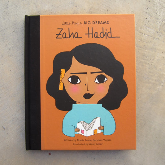 Little People, BIG DREAMS: Zaha Hadid