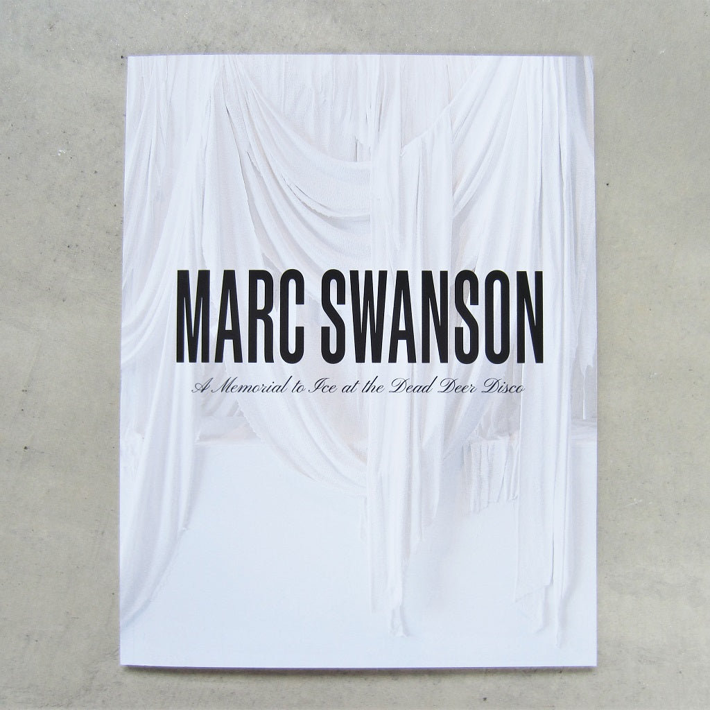 Marc Swanson: A Memorial to Ice at the Dead Deer Disco